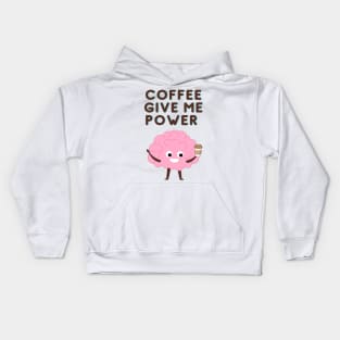 Coffee Give Me Power Kids Hoodie